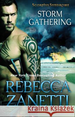 Storm Gathering Rebecca Zanetti 9781947418011 Raz Ink LLC