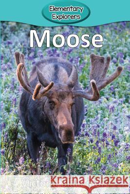 Moose Victoria Blakemore 9781947439283 