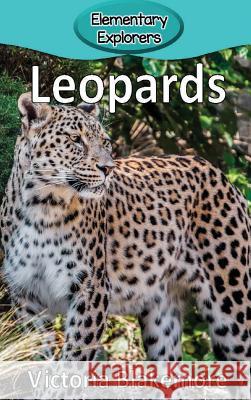 Leopards Victoria Blakemore 9781947439337 Victoria Blakemore