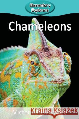 Chameleons Victoria Blakemore 9781947439542 Victoria Blakemore