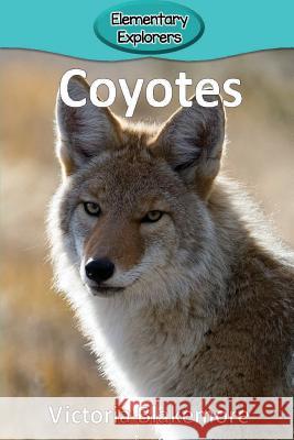 Coyotes Victoria Blakemore 9781947439740 