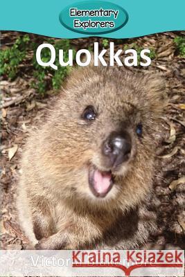 Quokkas Victoria Blakemore 9781947439962 Victoria Blakemore