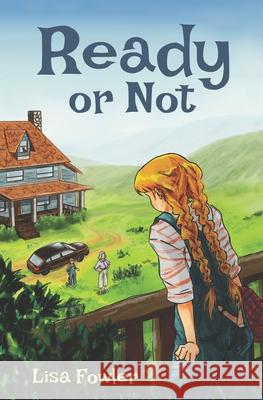 Ready or not Lisa Fowler 9781947446427 Paraklesis Press