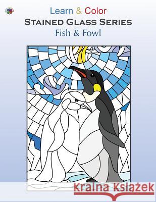 Fish & Fowl Learn &. Color Books                     Faithe F. Thomas 9781947482098