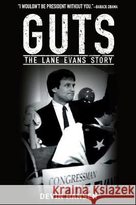 Guts: The Lane Evans Story Devin Hansen 9781947492400