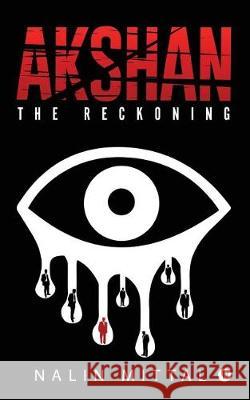Akshan - The Reckoning Nalin Mittal 9781947498013