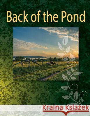 Back Of The Pond Benoit-Penney, Mercedes 9781947514027 Saint Clair Publications