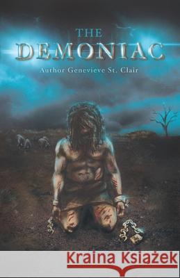 The Demoniac Genevieve S 9781947514386 St. Clair Publications