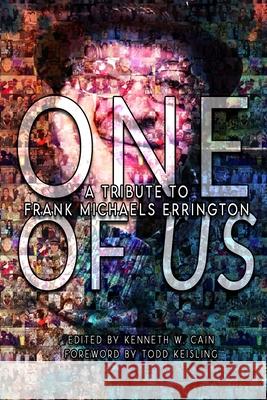 One of Us: A Tribute to Frank Michaels Errington Stephen King Pete Kahle Todd Keisling 9781947522367 Bloodshot Books