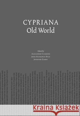 Cypriana: Old World Alexander Cummins Jesse Hathawa Jenn Zahrt 9781947544048