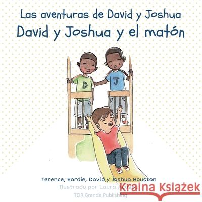 David y Joshua y el matón Houston, Terence 9781947574236