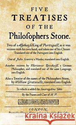 Five Treatises of the Philosophers Stone H. P Katie Fox 9781947587168 Fox Editing Classics