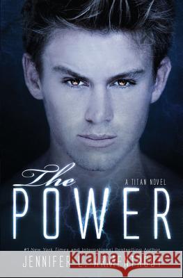 The Power Jennifer L. Armentrout 9781947591769 Jennifer L. Armentrout