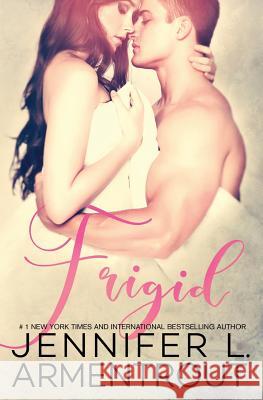 Frigid Jennifer L. Armentrout J. Lynn 9781947591837 Jennifer L. Armentrout