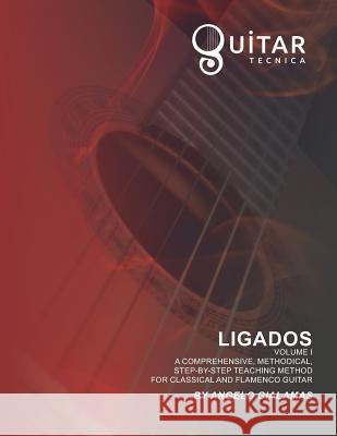 Ligados: Volume I Angelo Gialamas 9781947596030 Viterbis, Inc.
