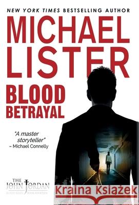 Blood Betrayal Michael Lister 9781947606395 Pulpwood Press