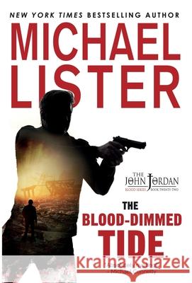 The Blood-Dimmed Tide Michael Lister 9781947606692 Pulpwood Press