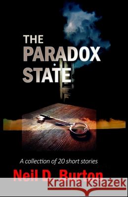 The Paradox State Neil D. Burton 9781947646216