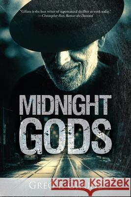 Midnight Gods Greg F Gifune 9781947654303 JournalStone