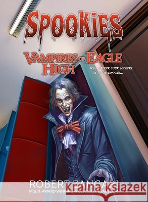 Vampires of Eagle High Robert Zangari 9781947673502