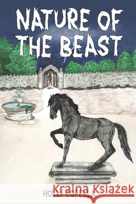 Nature of the Beast Holly Copella 9781947694378