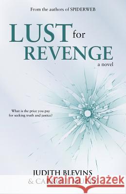 Lust for Revenge Judith Blevins Carroll Multz 9781947727694