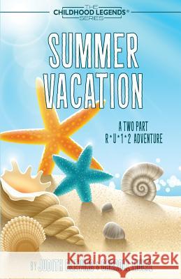 Summer Vacation Judith Blevins Carroll Multz 9781947727724