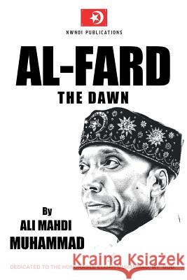 Al-Fard: The Dawn Ali Mahdi Muhammad 9781947732179 Nwnoi