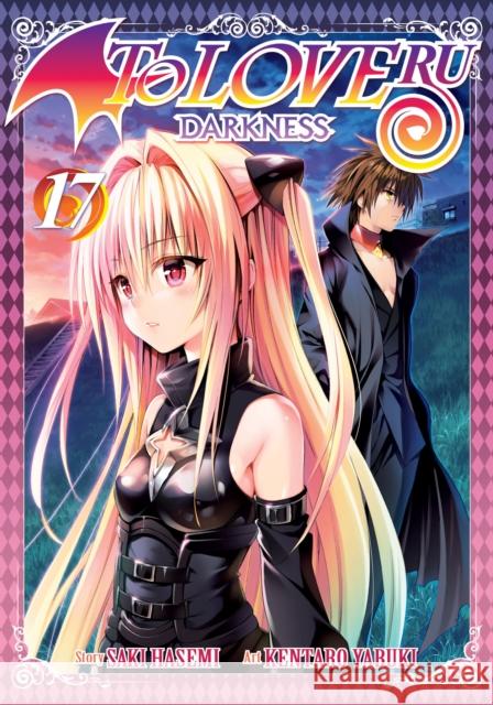 To Love Ru Darkness, Vol. 17 Saki Hasemi Kentaro Yabuki 9781947804494