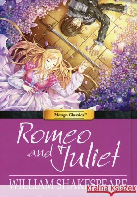 Romeo and Juliet: Manga Classics William Shakespeare 9781947808034 Manga Classics Inc.