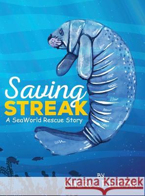 Saving Streak Cheryl Filipak 9781947825949 Yorkshire Publishing