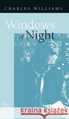 Windows of Night Charles Williams   9781947826441 Apocryphile Press