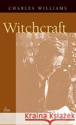 Witchcraft Charles Williams   9781947826458 Apocryphile Press