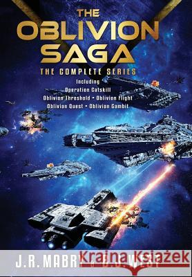 The Oblivion Saga Mabry J R, West B J 9781947826731 Apocryphile Press