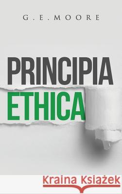 Principia Ethica George Edward Moore 9781947844636 Suzeteo Enterprises