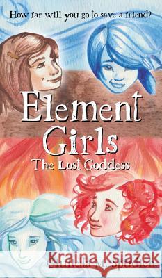 Element Girls Giulietta M. Spudich Karissa Bettendorf 9781947854505 Handersen Publishing