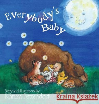 Everybody's Baby Karissa Bettendorf 9781947854970 Handersen Publishing
