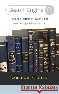 Search Engine: Finding Meaning in Jewish Texts Gil Student 9781947857162