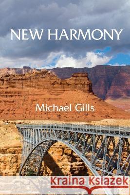 New Harmony Michael Gills 9781947879508