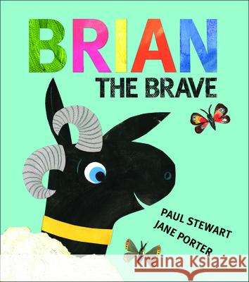 Brian the Brave Paul Stewart Jane Porter 9781947888180