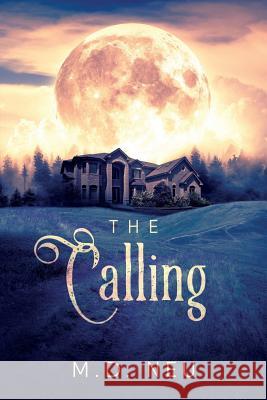 The Calling M. D. Neu 9781947904866 Ninestar Press, LLC