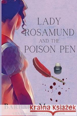 Lady Rosamund and the Poison Pen: A Rosie and McBrae Mystery Barbara Monajem 9781947915275 Dames of Detection, Inc. DBA Level Best Books