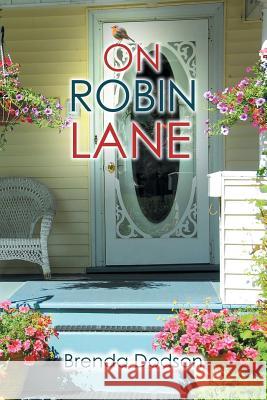 On Robin Lane Brenda Dodson 9781947938434 Toplink Publishing, LLC