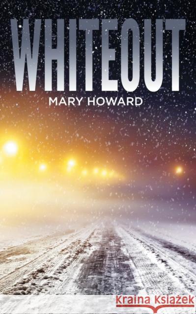 Whiteout Mary Howard 9781947966192