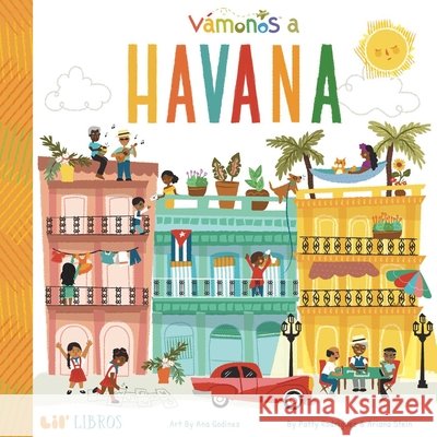 Vámonos: Havana Rodriguez, Patty 9781947971424 Lil' Libros