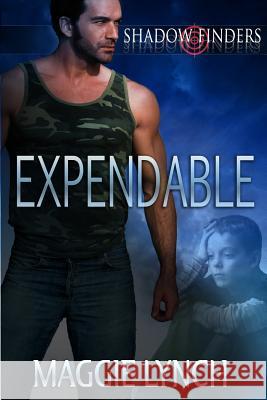 Expendable Maggie Lynch 9781947983502