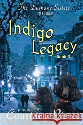 Indigo Legacy Courtney Pierce 9781947983793