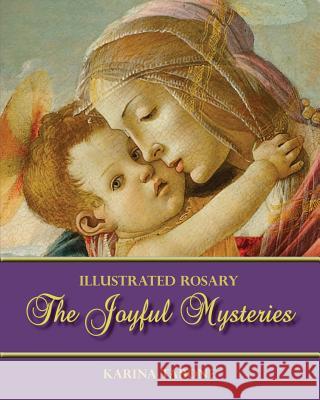 The Joyful Mysteries Karina Tabone 9781947986015