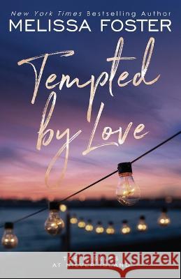 Tempted by Love: Jack Jock Steele (Special Edition) Melissa Foster   9781948004268 World Literary Press