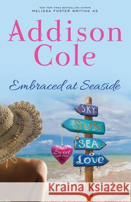Embraced at Seaside Addison Cole 9781948004848 World Literary Press
